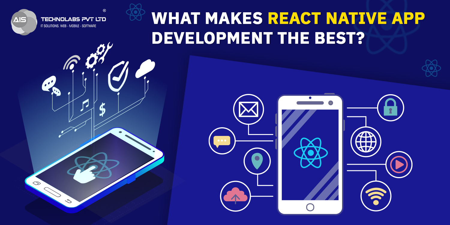 What Makes React Native App Development the Best?
react native app development